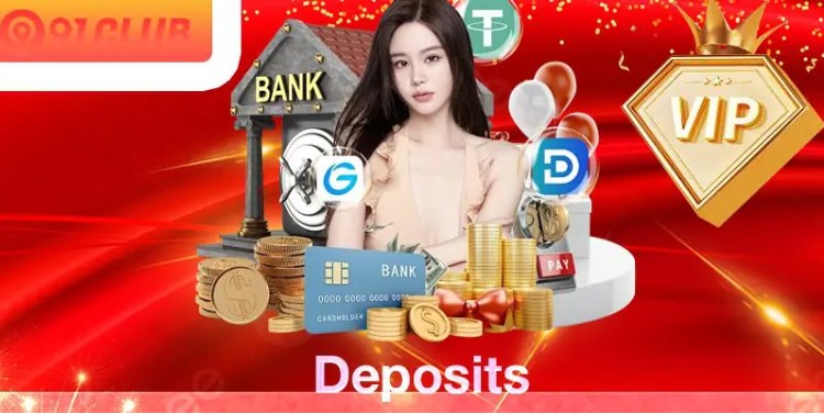 Understanding Deposits on 91 Club